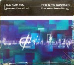 Blu Mar Ten / PHD & MC Conrad Slipstream / Future Proof / Progression Session /