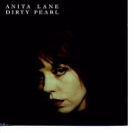 Anita Lane Dirty Pearl Sampler
