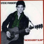 Steve Forbert Jackrabbit Slim