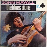 John Mayall The Blues Alone
