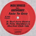 Midi Xpress Featuring Anthoney Fade To Grey