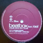 Beatbox Feat. Rael Come Into My Club