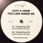 Huff & Herb Feeling Good 98