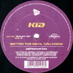 Kia Better The Devil You Know