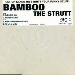 Bamboo The Strutt