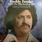 Freddy Fender Before The Next Teardrop Fall
