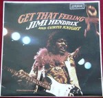 Jimi Hendrix And Curtis Knight Get That Feeling