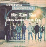 Stephen Stills / Manassas Manassas