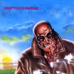 Depth Charge Dead By Dawn