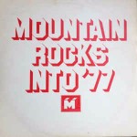 Various Mountain Rocks Into '77