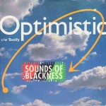 Sounds Of Blackness Optimistic / Testify