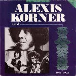 Alexis Korner Alexis Korner And... 1961 - 1972