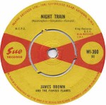 James Brown And The Famous Flames Night Train
