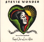 Stevie Wonder Keep Our Love Alive