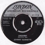 Johnny Burnette Dreamin'