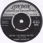 Johnny Burnette Settin' The Woods On Fire
