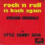 Little Sammy Gaha Rock 'N' Roll Is Back Again