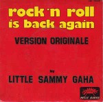 Little Sammy Gaha Rock 'N' Roll Is Back Again