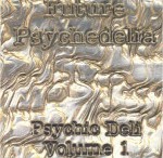 Various Future Psychedelia (Psychic Deli - Volume 1)
