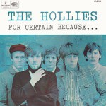 Hollies For Certain Because...