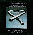 Royal Philharmonic Orchestra With Mike Oldfield The Orchestral Tubular Bells