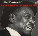 Coleman Hawkins The Genius Of Coleman Hawkins