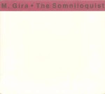 M. Gira The Somniloquist