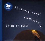 Laurence Crane / asamisimasa Sound Of Horse