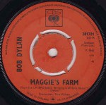 Bob Dylan Maggie's Farm