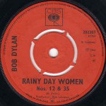 Bob Dylan Rainy Day Women Nos. 12 & 35