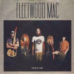 Fleetwood Mac Hold Me