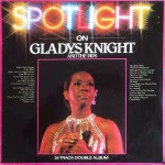 Gladys Knight And The Pips Spotlight On Gladys Knight And The Pips