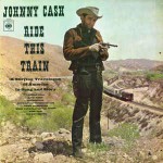 Johnny Cash Ride This Train