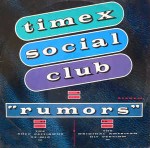 Timex Social Club Rumors