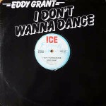Eddy Grant I Don't Wanna Dance