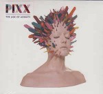 Pixx The Age Of Anxiety