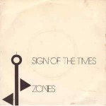 Zones Sign Of The Times