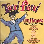 Ray Hedges & Mark Arthurworrey Tutti Frutti - The Little Richard Megatoons Mix