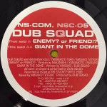 Dub Squad  Enemy Or Friend