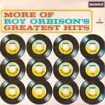 Roy Orbison  More Of Roy Orbison's Greatest Hits