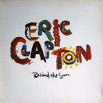 Eric Clapton  Behind The Sun