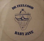 Dr. Feelgood  Baby Jane