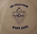 Dr. Feelgood  Baby Jane