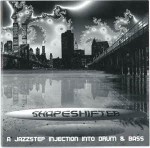 Various Shapeshifter - A Jazzstep Injection Into Drum & Ba