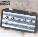 Chicken Lips  Echoman