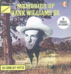 Hank Williams,  Memories Of Hank Williams Sr.
