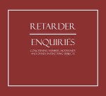 Retarder  Enquiries