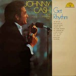 Johnny Cash & The Tennessee Two  Get Rhythm