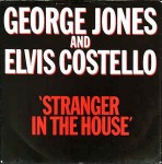 George Jones and Elvis Costello  Stranger In The House