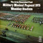 Army Benevolent Fund  Military Musical Pageant 1975 Wembley Stadium